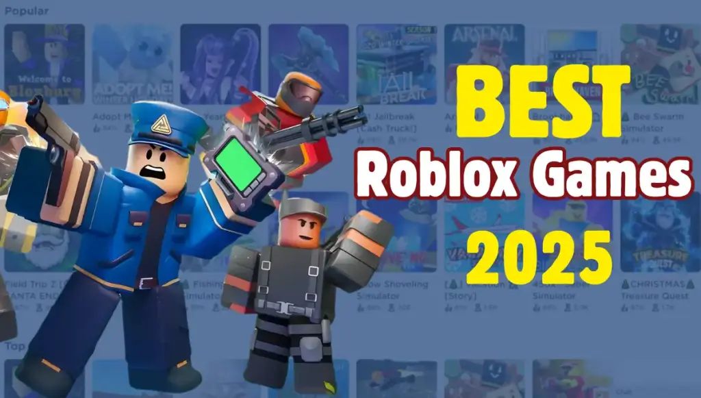 Best Roblox Games in 2025: Top Picks That Actually Deliver Fun